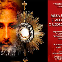 MSZA ŚW. Z MODLITWĄ O UZDROWIENIE