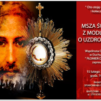MSZA ŚW. Z MODLITWĄ O UZDROWIENIE