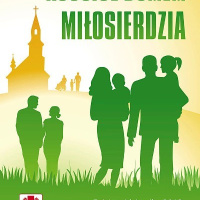 Tydzień Miłosierdzia - szkołą chrześcijańskiej formacji serca