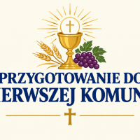 Przygotowanie do Pierwszej Komunii Świętej 2026/2027